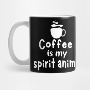 Spirit Animal Coffee My Spirit Animal Mug